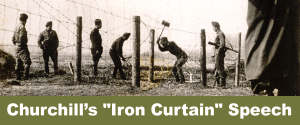 Churchill's "Iron Curtain" Speech