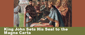 King John Sets His Seal to the Magna Carta