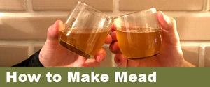 How to Make Mead