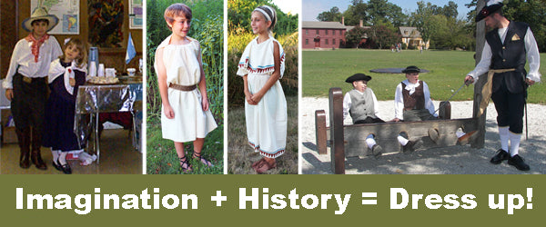 Imagination + History = Dress up! Home School in the Woods Publishing Imagination + History = Dress up! Home School in the Woods Publishing