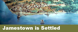 Jamestown is Settled