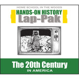 HISTORY Through the Ages Hands-On History Lap-Pak: The 20th Century in America