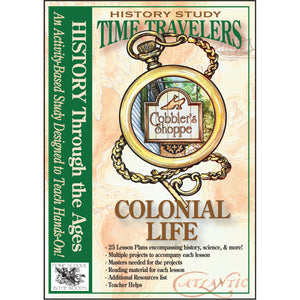 Time Travelers: Colonial Life