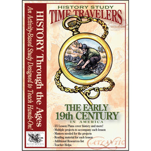 Time Travelers: The Early 19th Century